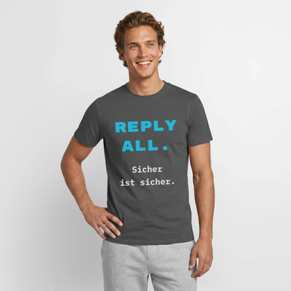 "Reply all. Sicher ist sicher." Motiv-T-Shirt für Männer, Farbe Anthrazit