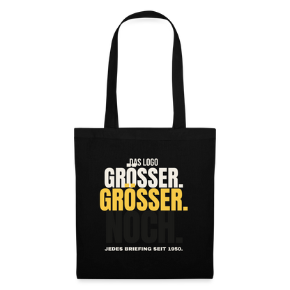 Das Logo größer. Größer. Noch. Jedes Briefing seit 1950. Stoffbeutel, Farbe Schwarz