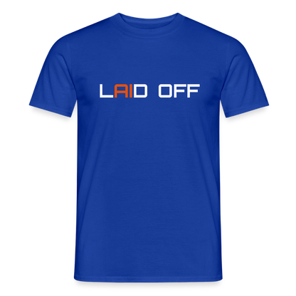 Männer T-Shirt "Laid off" - Dunkelblau