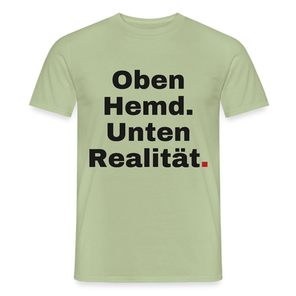 Oben Hemd, unten Realität Motiv-T-Shirt für Männer, Farbe Sage
