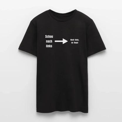 "Schau nach links" Motiv-T-Shirt für Männer - Schwarz