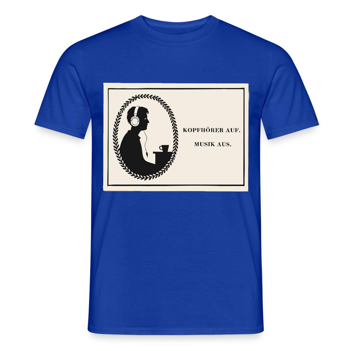 Kopfhörer auf. Musik aus. Motiv-T-Shirt für Männer, Farbe Dunkelblau