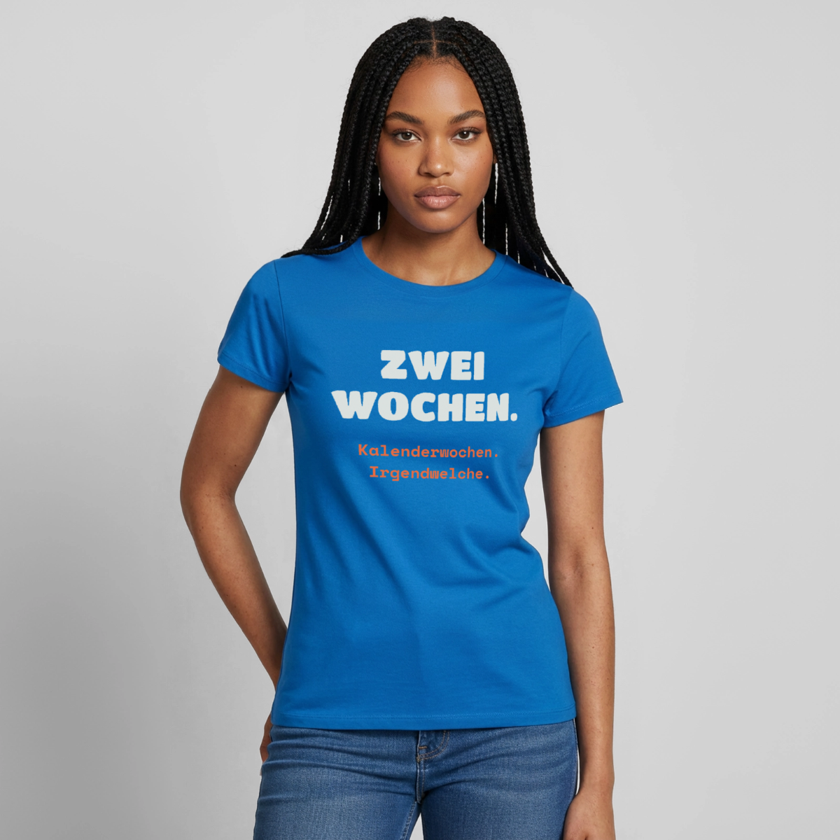 "Zwei Wochen. Kalenderwochen. Irgendwelche." Motiv-T-Shirt für Frauen, Farbe Royalblau