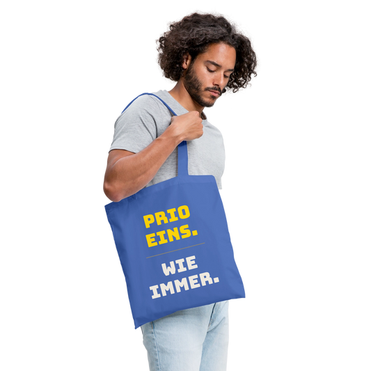 "Prio eins. Wie immer." Stoffbeutel, Farbe Hellblau