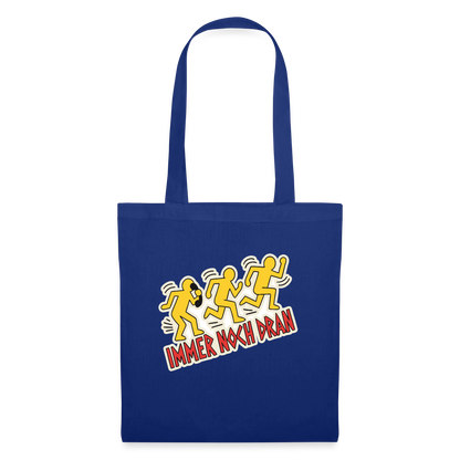 Immer noch dran. Pop-Art-Motiv Stoffbeutel, Farbe Royalblau