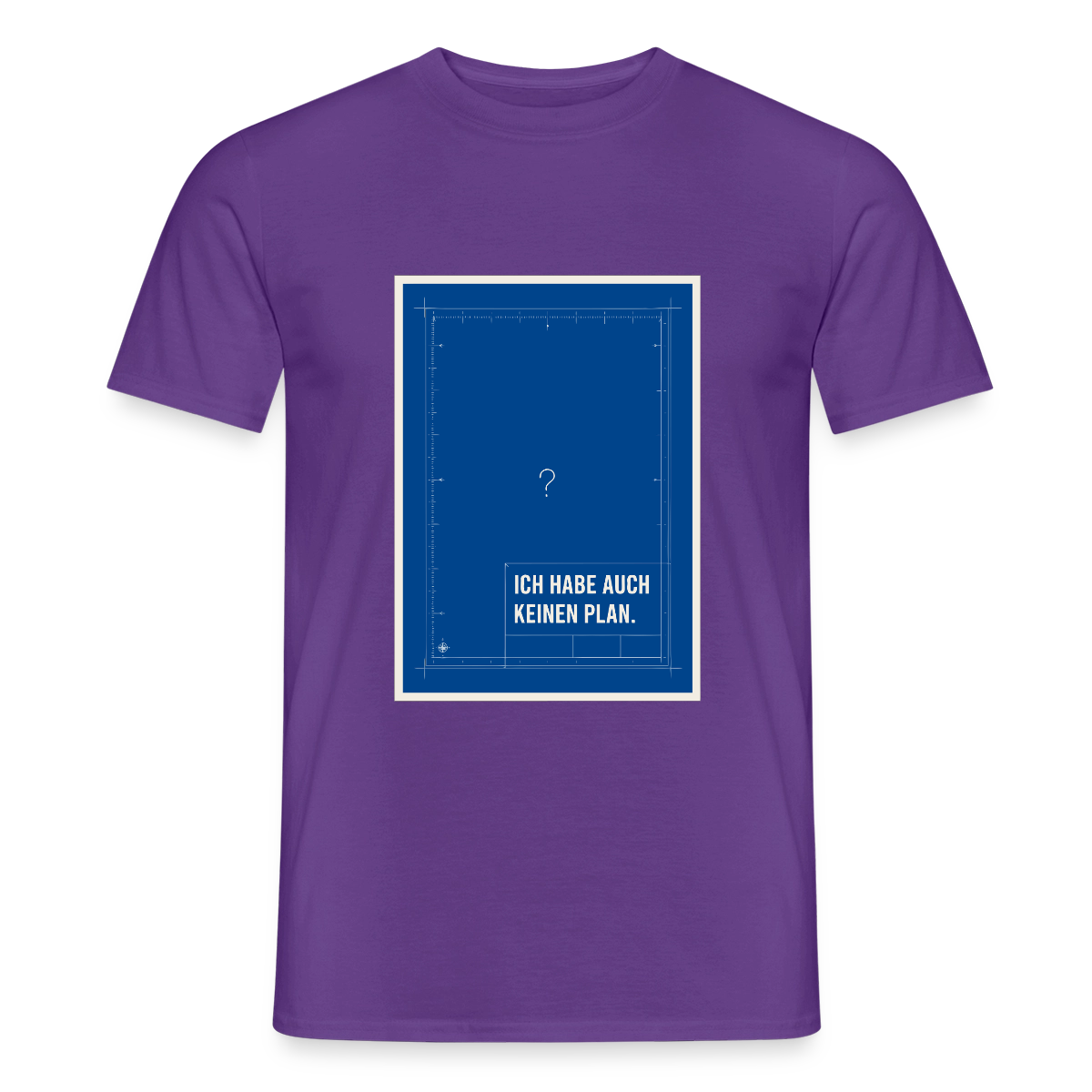 Ich habe auch keinen Plan. Motiv-T-Shirt für Männer, Farbe Lila