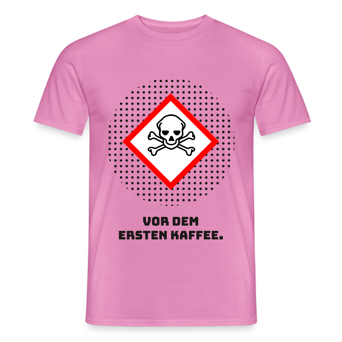 "Vor dem ersten Kaffee. Gefahrzeichen-Motiv" Motiv-T-Shirt für Männer, Farbe Pink