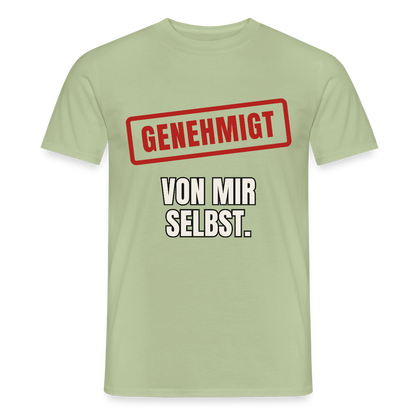 "Genehmigt. Von mir selbst." Motiv-T-Shirt für Männer, Farbe Sage