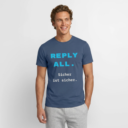 "Reply all. Sicher ist sicher." Motiv-T-Shirt für Männer, Farbe Dunkles Denimblau
