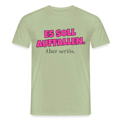 Es soll auffallen. Aber seriös. Motiv-T-Shirt für Männer, Farbe Sage