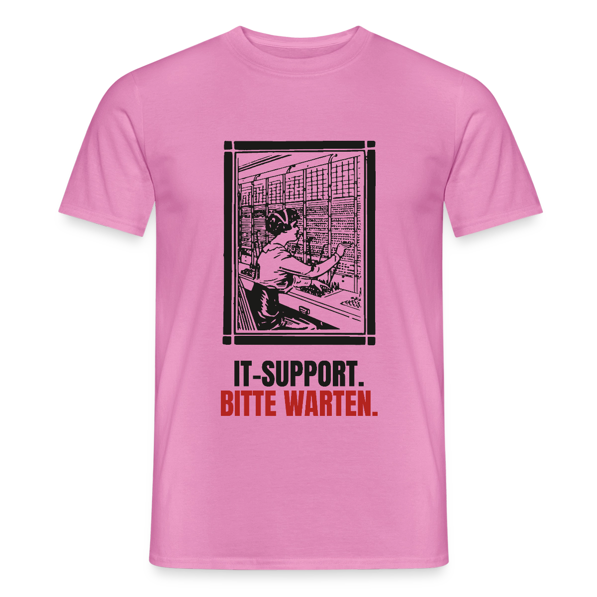 IT-Support. Bitte warten. Motiv-T-Shirt für Männer, Farbe Pink