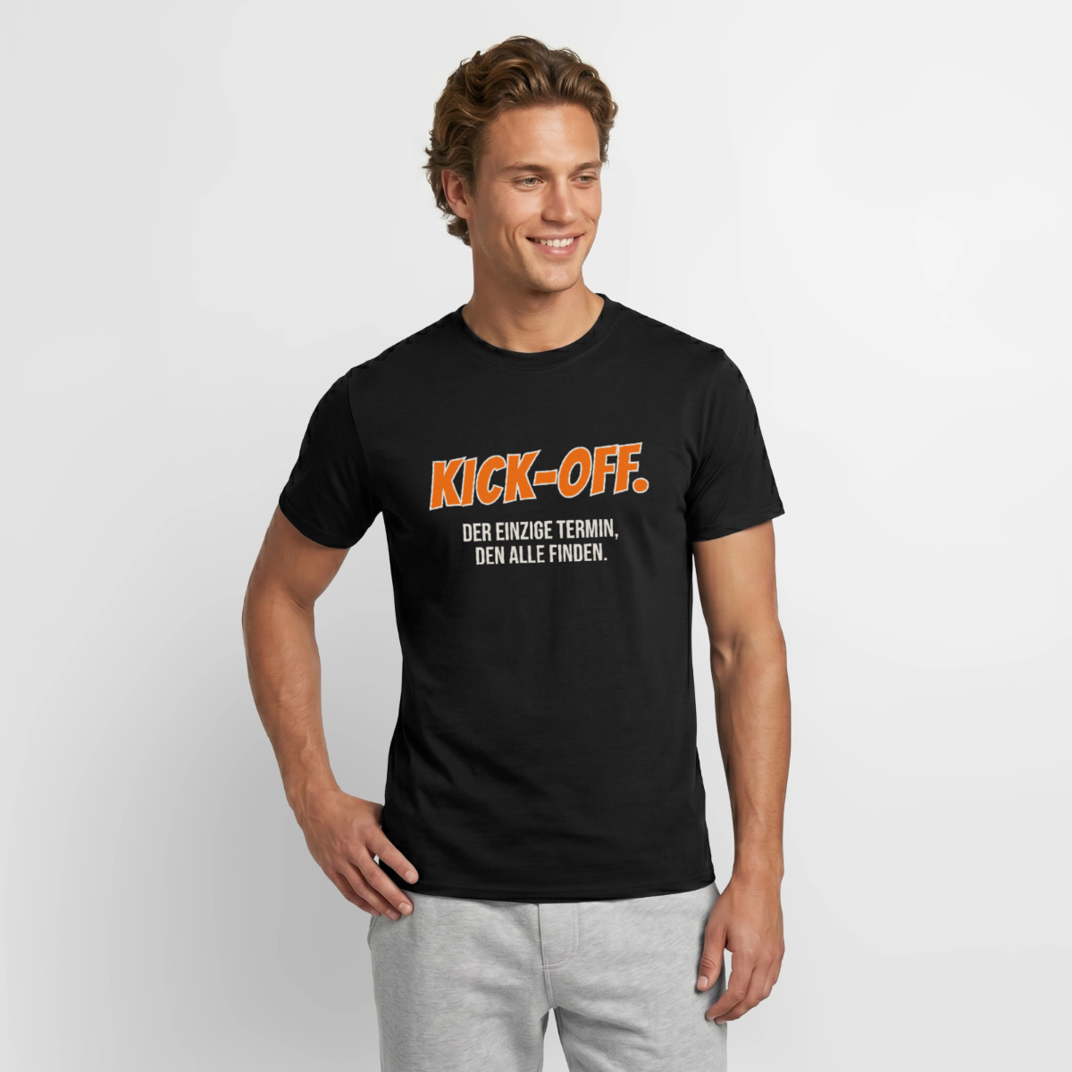 "Kick-off: der einzige Termin, den alle finden." Motiv-T-Shirt für Männer, Farbe Schwarz