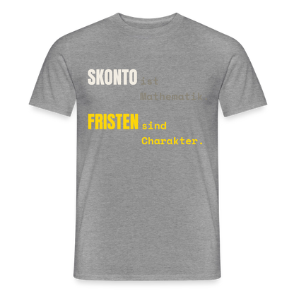 "Skonto ist Mathematik. Fristen sind Charakter." Motiv-T-Shirt für Männer, Farbe Graphit meliert