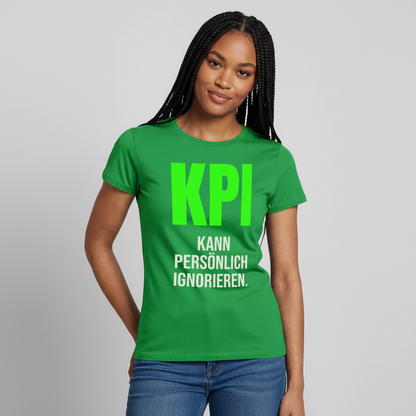 "KPI kann persönlich ignorieren." Motiv-T-Shirt für Frauen, Farbe Kelly Green