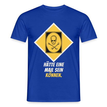 Hätte eine Mail sein können. Gefahrzeichen-Motiv Motiv-T-Shirt für Männer, Farbe Dunkelblau