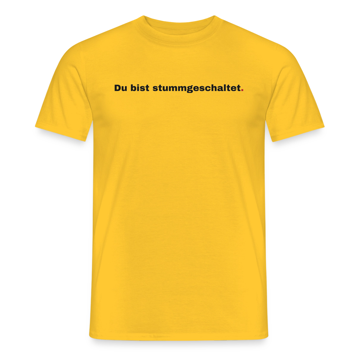 Du bist stummgeschaltet Motiv-T-Shirt für Männer, Farbe Gelb
