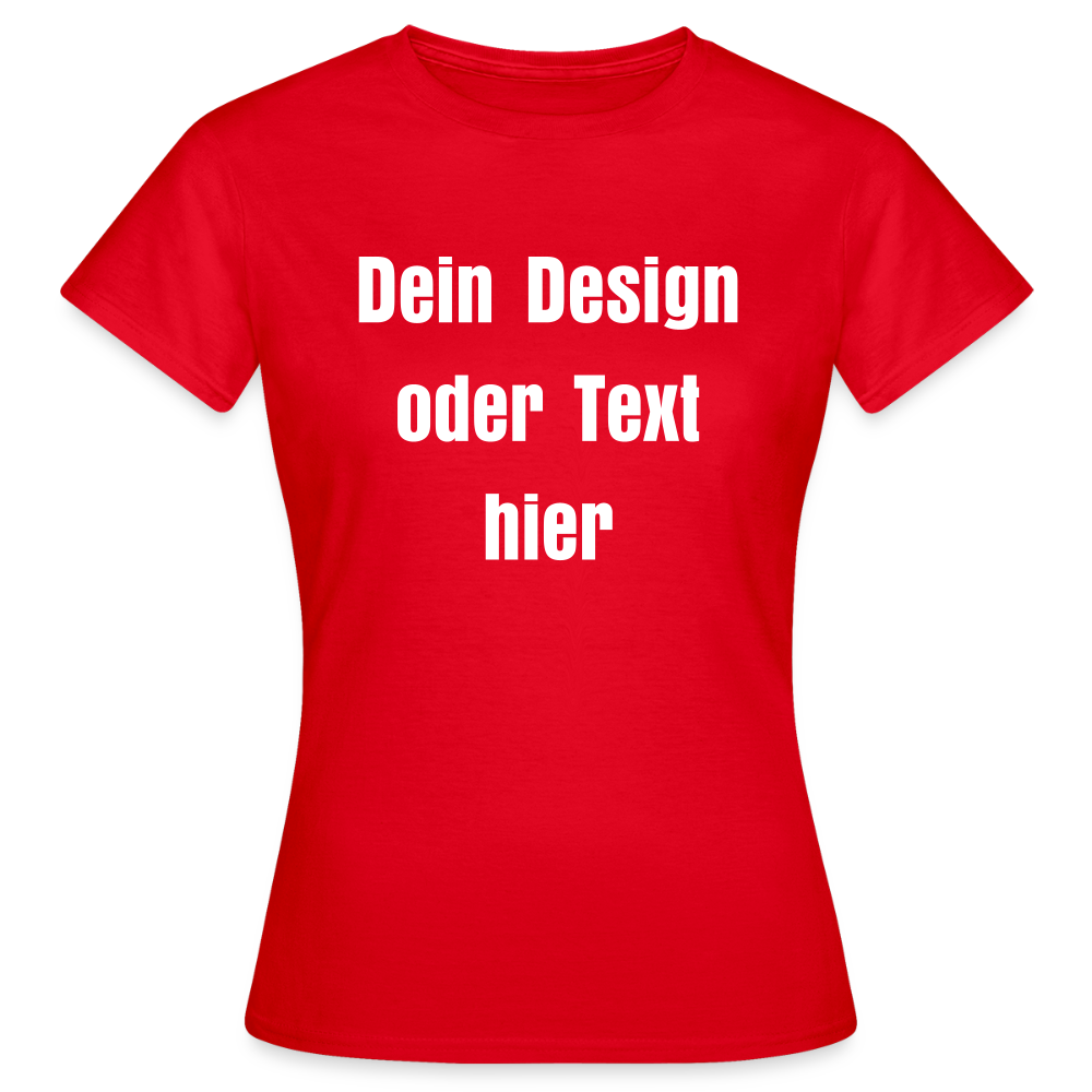 Frauen T-Shirt - personalisierbare Vorder- und Rückseite - Rot