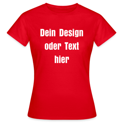 Frauen T-Shirt - personalisierbare Vorder- und Rückseite - Rot