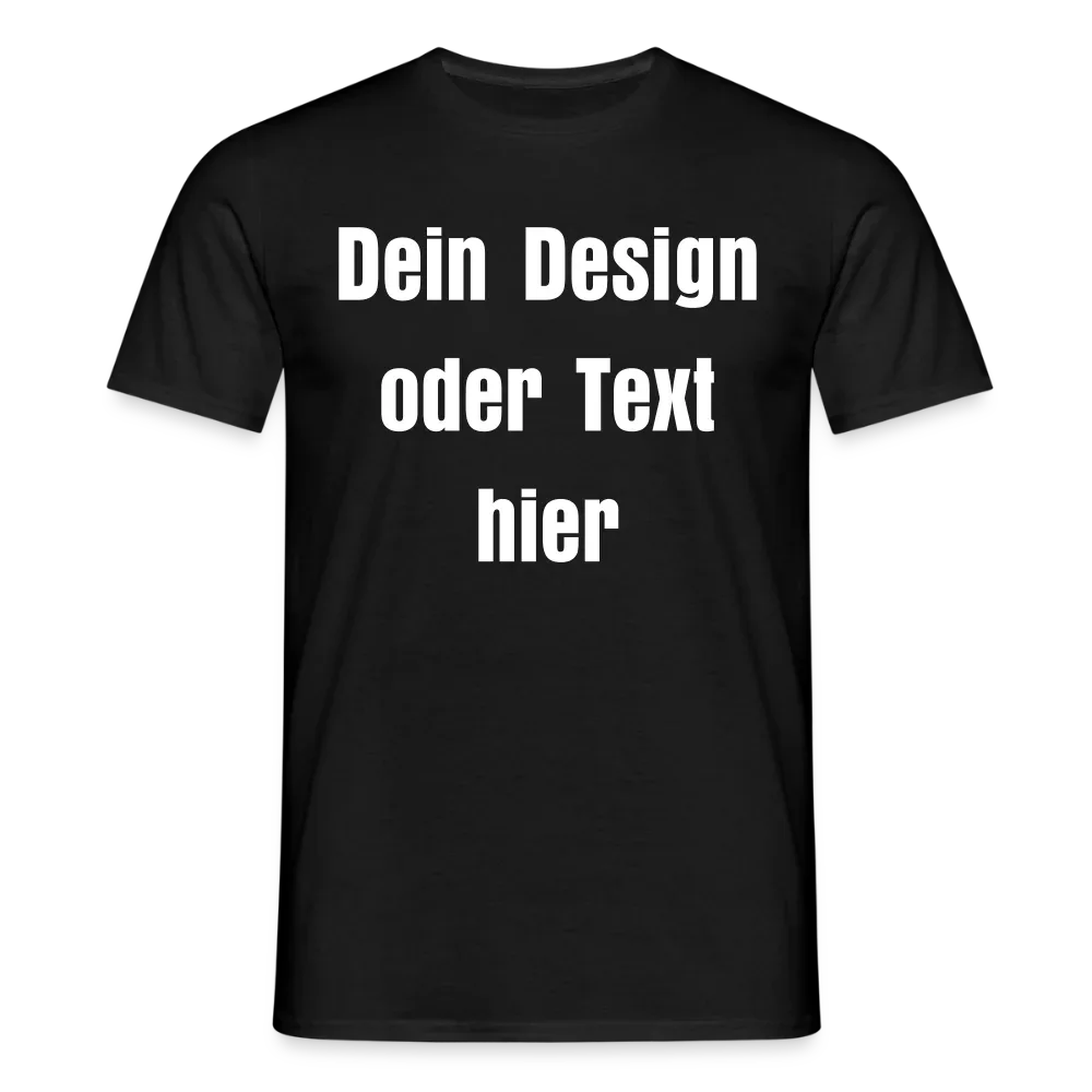 Männer T-Shirt - personalisierbare Vorder- und Rückseite - Schwarz