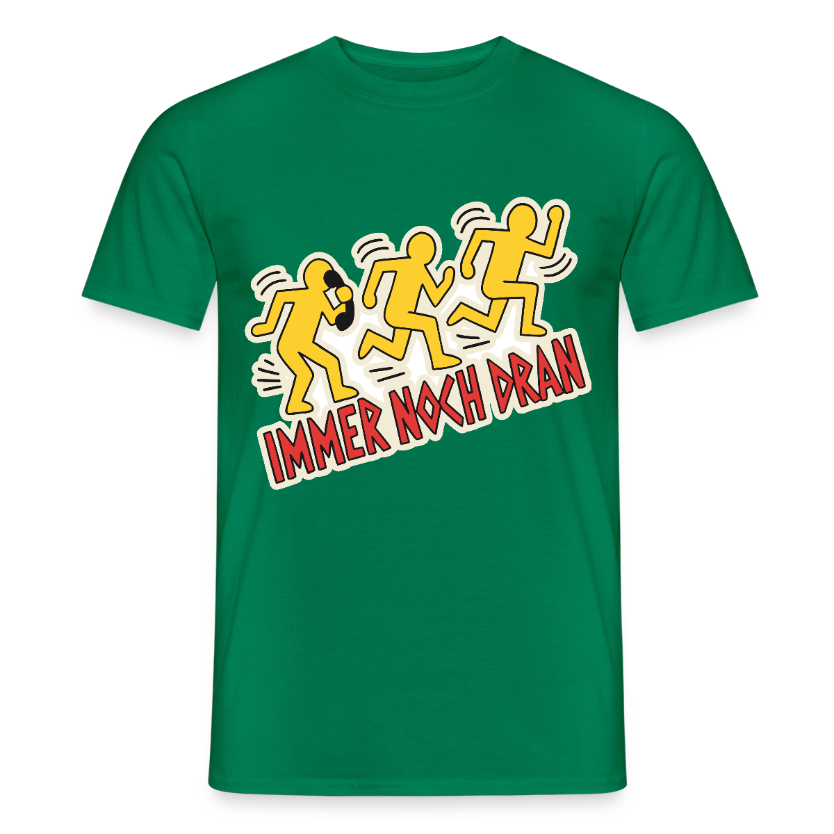 Immer noch dran. Pop-Art-Motiv Motiv-T-Shirt für Männer, Farbe Kelly Green