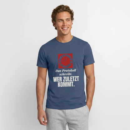 "Das Protokoll schreibt, wer zuletzt kommt." Motiv-T-Shirt für Männer, Farbe Dunkles Denimblau