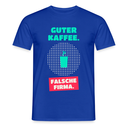"Guter Kaffee. Falsche Firma." Motiv-T-Shirt für Männer, Farbe Dunkelblau