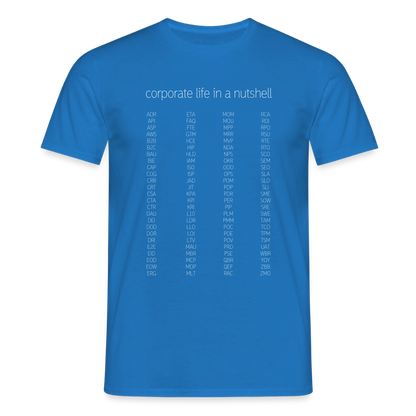 "Corporate life" - Motiv-T-Shirt für Männer - Royalblau