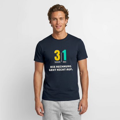 "3 Tassen, 1 Idee. Die Rechnung geht nicht auf." Motiv-T-Shirt für Männer, Farbe Navy