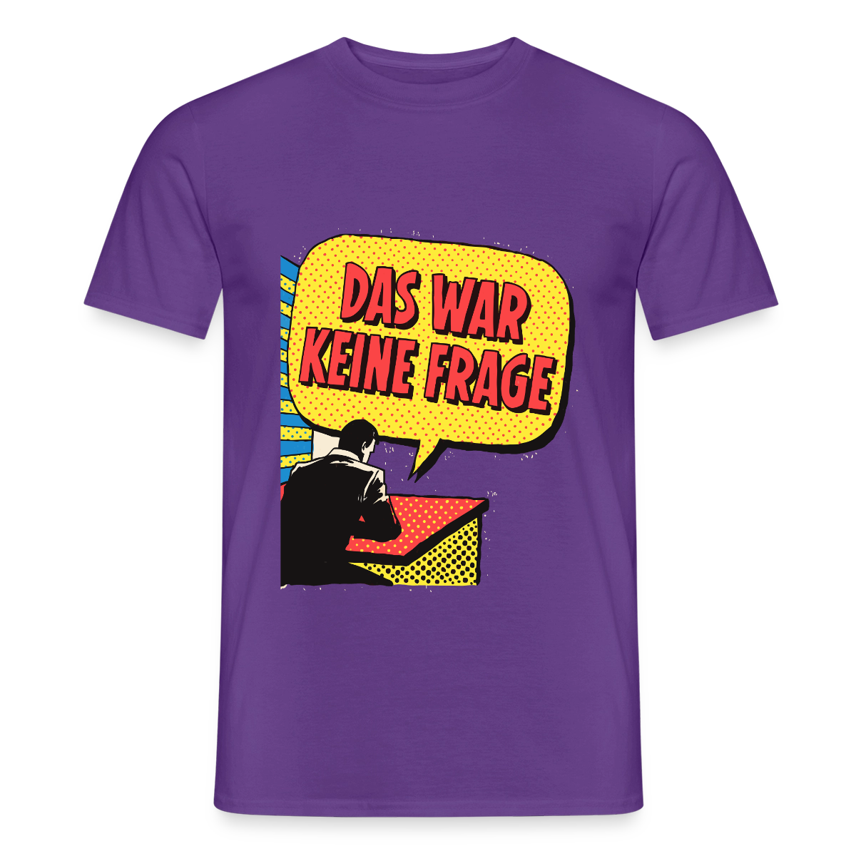 "Das war keine Frage. Popart-Motiv" Motiv-T-Shirt für Männer, Farbe Lila