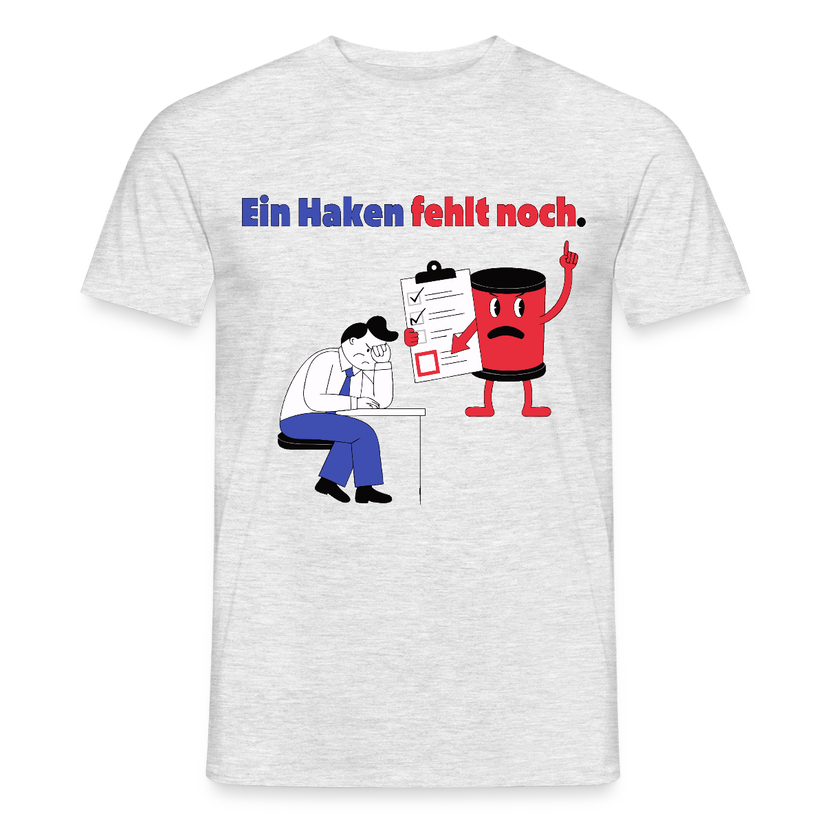 "Ein Haken fehlt noch. Comic-Motiv" Motiv-T-Shirt für Männer, Farbe Grau meliert