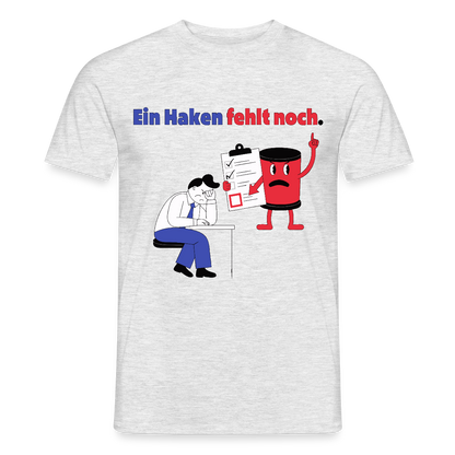 "Ein Haken fehlt noch. Comic-Motiv" Motiv-T-Shirt für Männer, Farbe Grau meliert