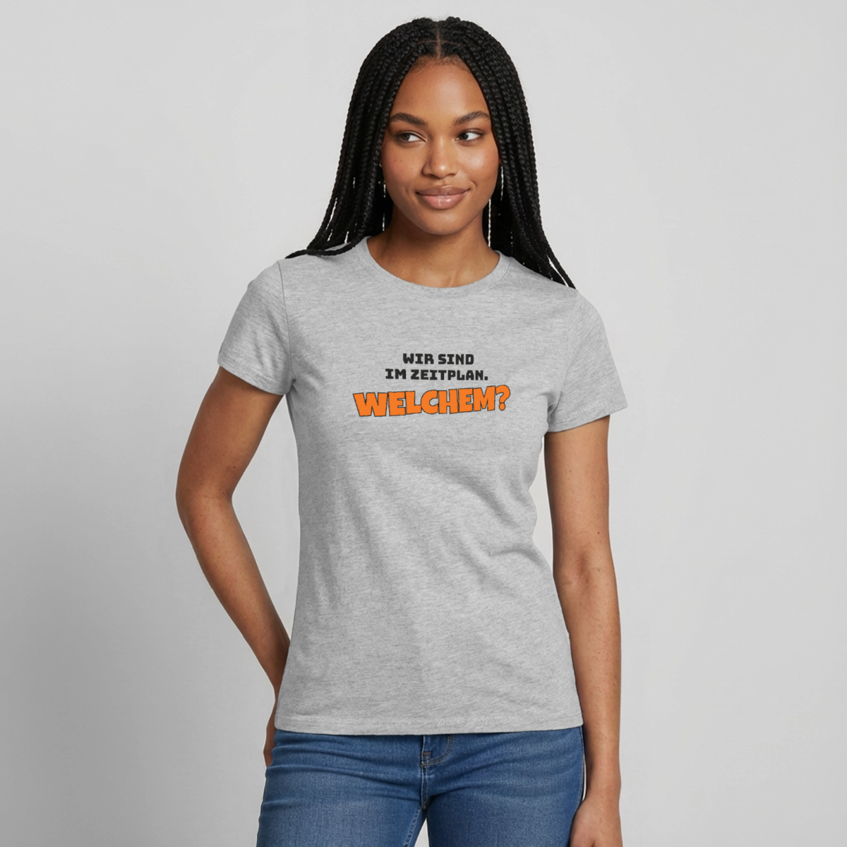 Wir sind im Zeitplan. Welchem? Motiv-T-Shirt für Frauen, Farbe Grau meliert, Model