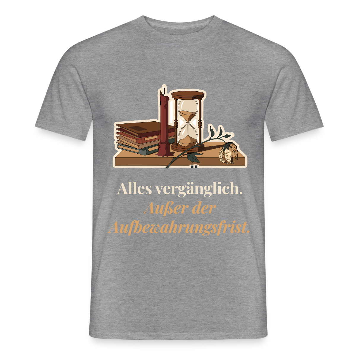 "Alles vergänglich. Außer der Aufbewahrungsfrist." Motiv-T-Shirt für Männer, Farbe Graphit meliert