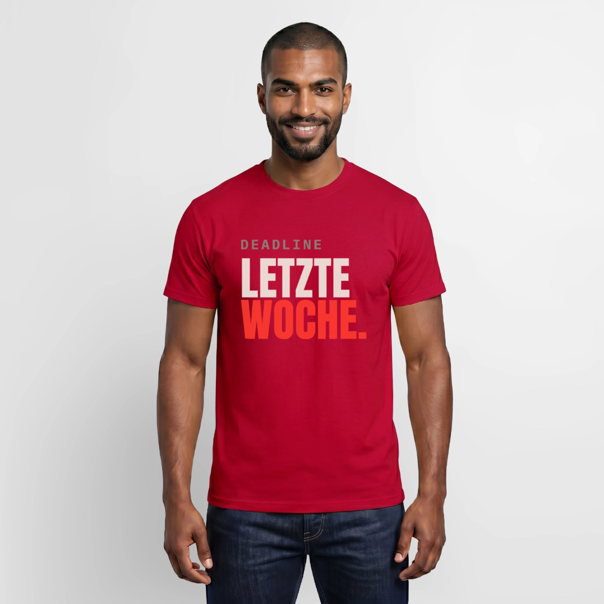 "Deadline: letzte Woche." Motiv-T-Shirt für Männer, Farbe Rot