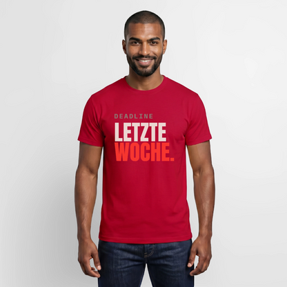 "Deadline: letzte Woche." Motiv-T-Shirt für Männer, Farbe Rot