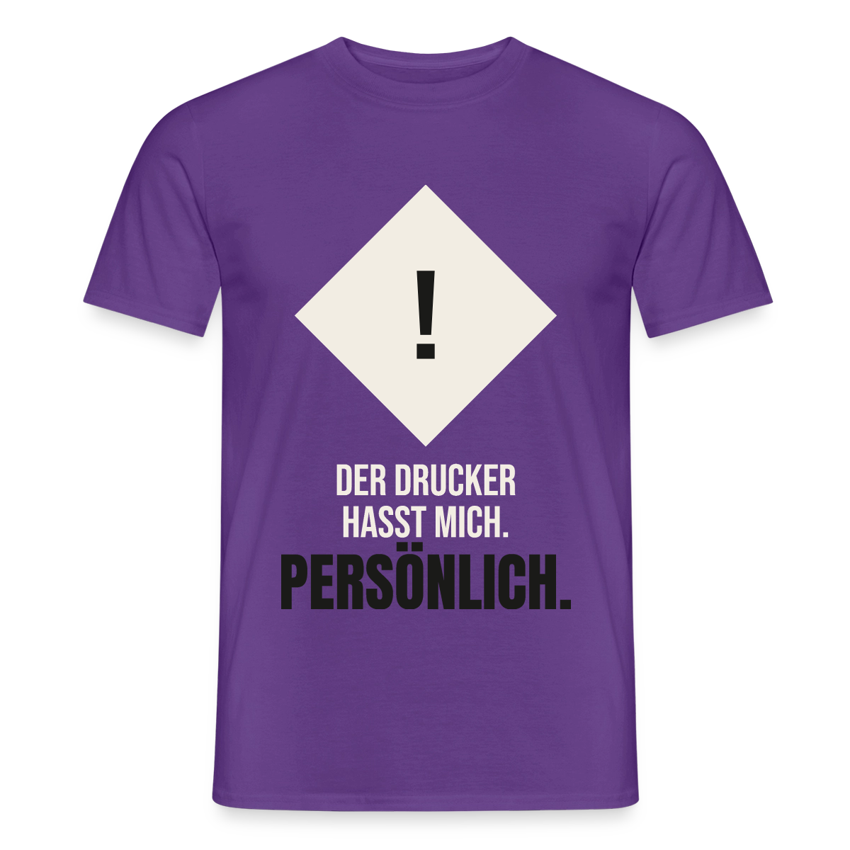 "Der Drucker hasst mich. Persönlich." Motiv-T-Shirt für Männer, Farbe Lila