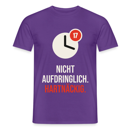 Nicht aufdringlich. Hartnäckig. Motiv-T-Shirt für Männer, Farbe Lila