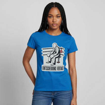 "Entscheidung: vertagt. Boxplakat-Motiv" Motiv-T-Shirt für Frauen, Farbe Royalblau