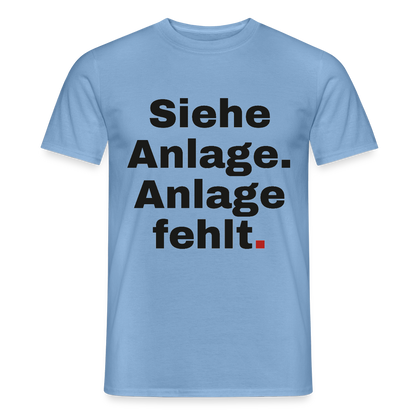 "Siehe Anlage. Anlage fehlt." Motiv-T-Shirt für Männer, Farbe Carolina Blue