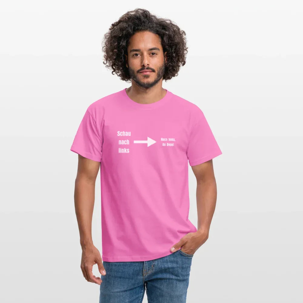 "Schau nach links" Motiv-T-Shirt für Männer - Pink