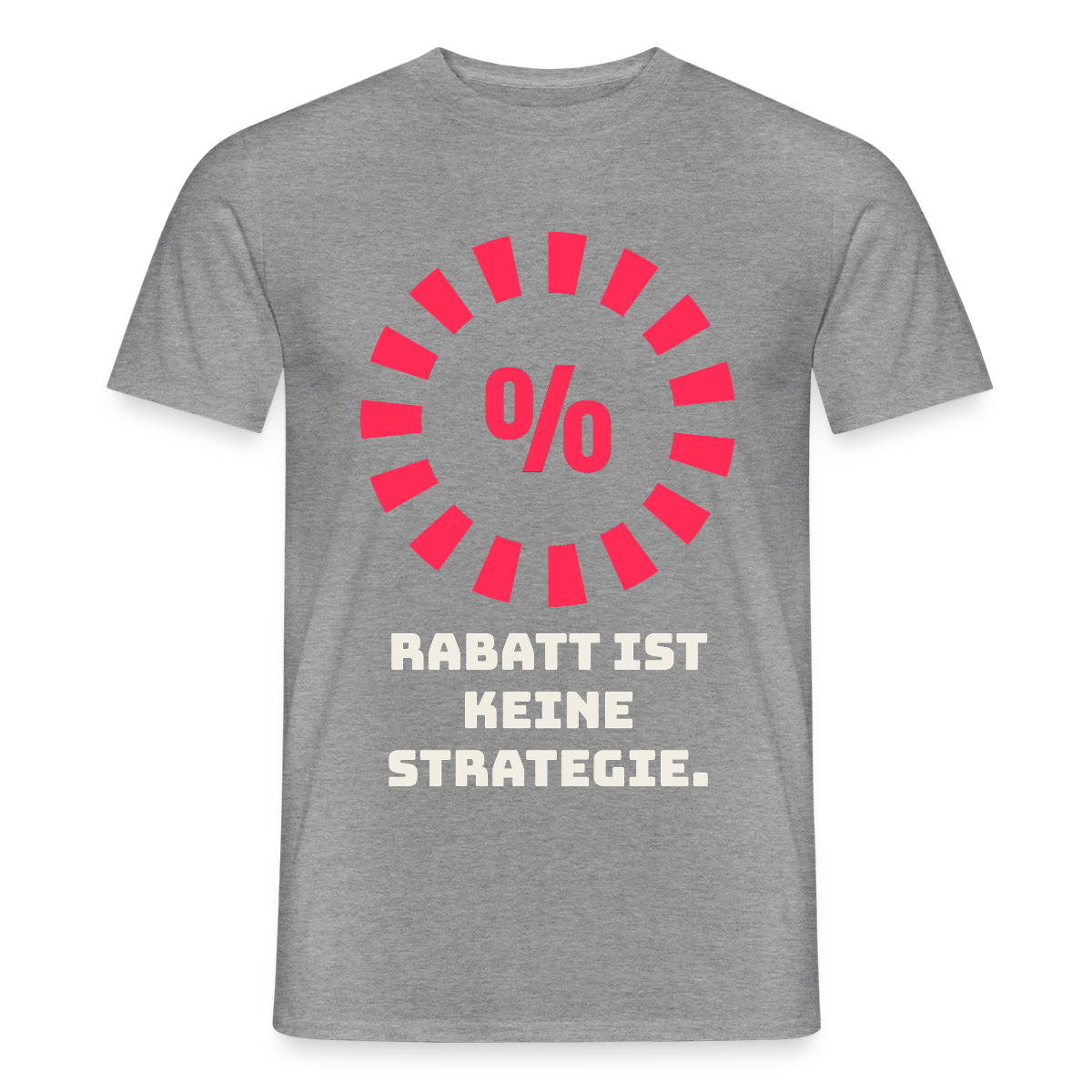 "Rabatt ist keine Strategie." Motiv-T-Shirt für Männer, Farbe Graphit meliert