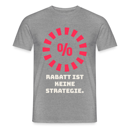 "Rabatt ist keine Strategie." Motiv-T-Shirt für Männer, Farbe Graphit meliert