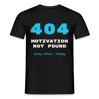 404 Motivation not found. Retry after: friday Motiv-T-Shirt für Männer, Farbe Schwarz