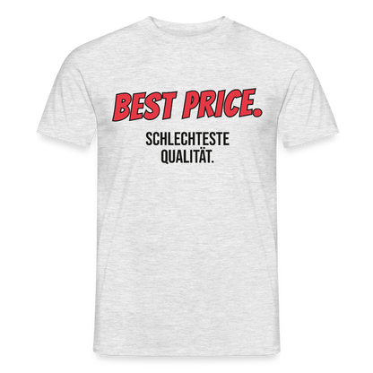 "Best Price. Schlechteste Qualität." Motiv-T-Shirt für Männer, Farbe Grau meliert
