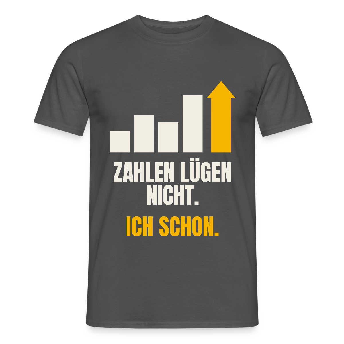 Zahlen lügen nicht. Ich schon. Motiv-T-Shirt für Männer, Farbe Anthrazit
