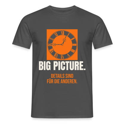Big Picture. Details sind für die anderen. Motiv-T-Shirt für Männer, Farbe Anthrazit