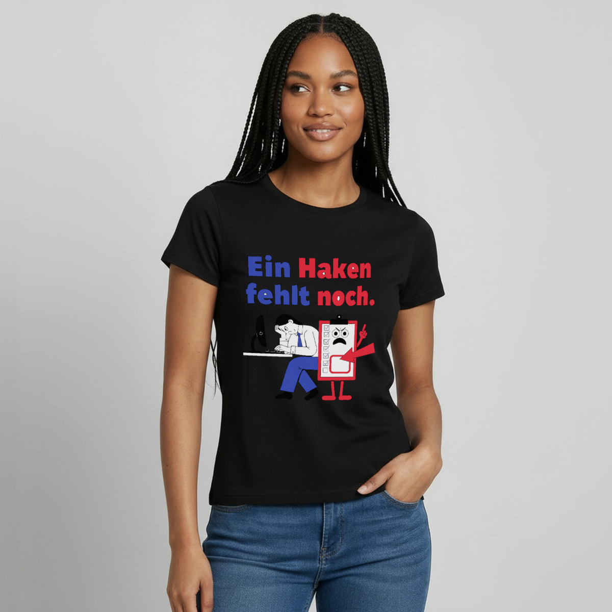 "Ein Haken fehlt noch. Klemmbrett-Motiv" Motiv-T-Shirt für Frauen, Farbe Schwarz