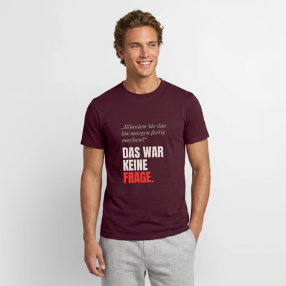 "Das war keine Frage." Motiv-T-Shirt für Männer, Farbe Ziegelrot