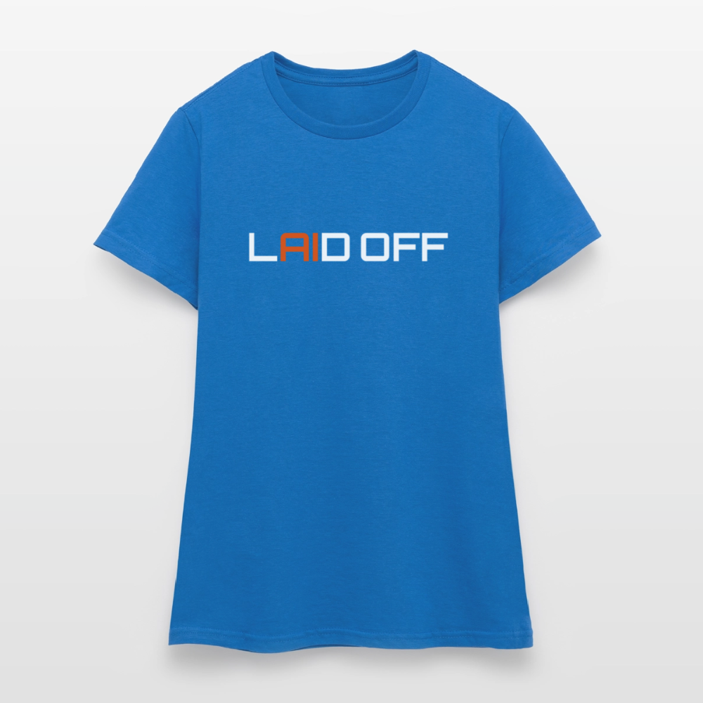 Frauen T-Shirt "Laid off" - Royalblau