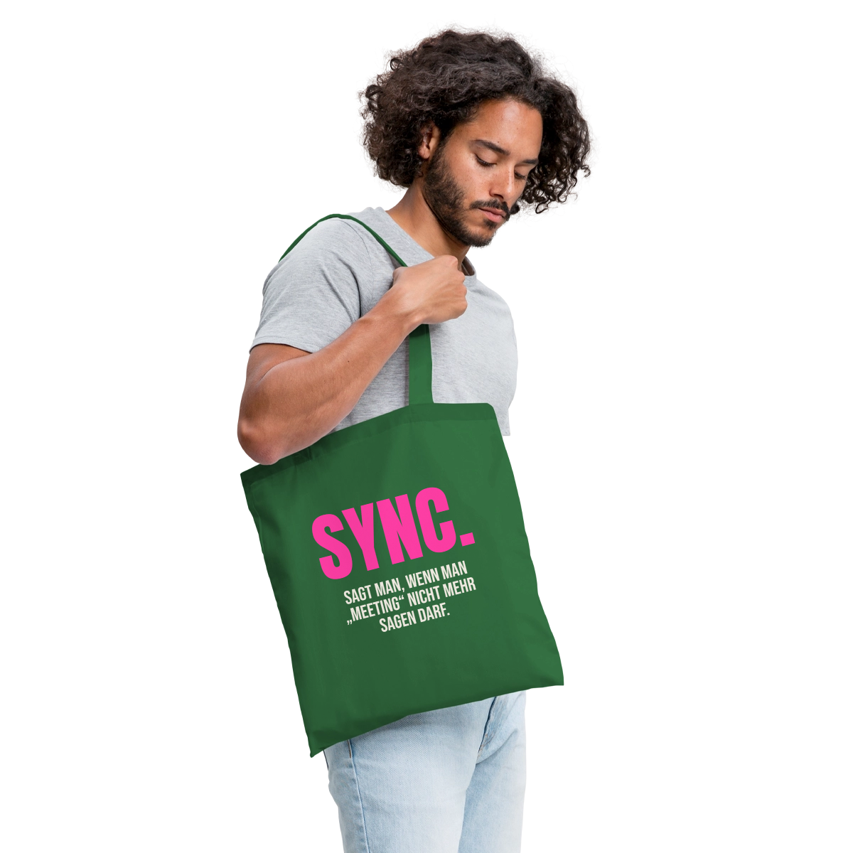 "Sync: sagt man, wenn man Meeting nicht mehr sagen darf." Stoffbeutel, Farbe Fichte